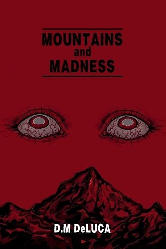 Mountains and Madness