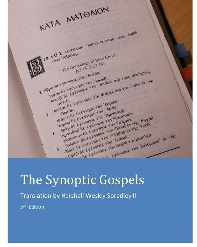 The Synoptic Gospels