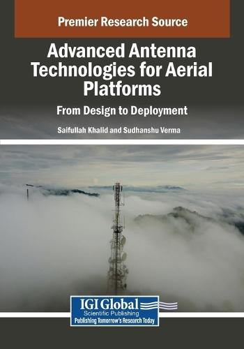 Advanced Antenna Technologies for Aerial Platforms: From Design to Deployment
