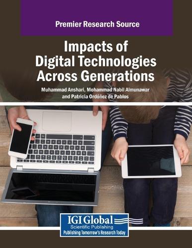 Impacts of Digital Technologies Across Generations