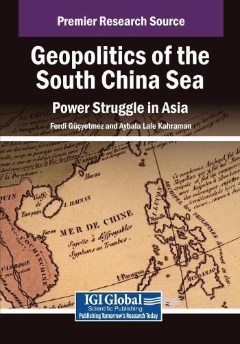 Geopolitics of the South China Sea: Power Struggle in Asia