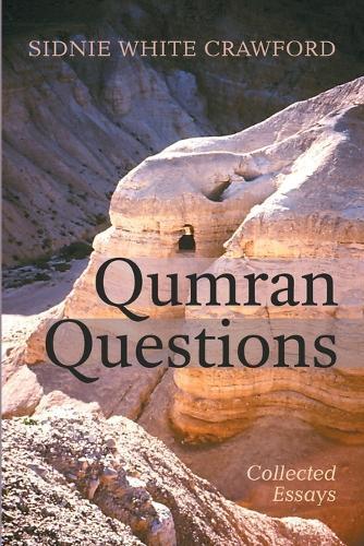 Qumran Questions: Collected Essays
