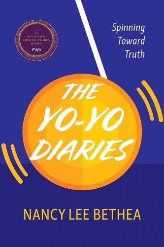 The Yo-Yo Diaries: Spinning Toward Truth