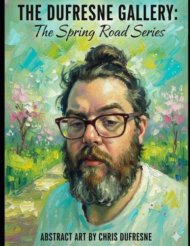 The Dufresne Gallery: Spring Road Series (2022 Reissue)