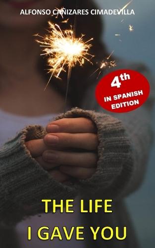 (1st Eng. ed.) THE LIFE I GAVE YOU