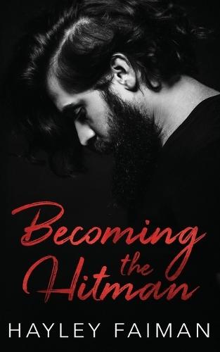 Becoming the Hitman