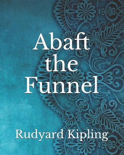 Abaft the Funnel