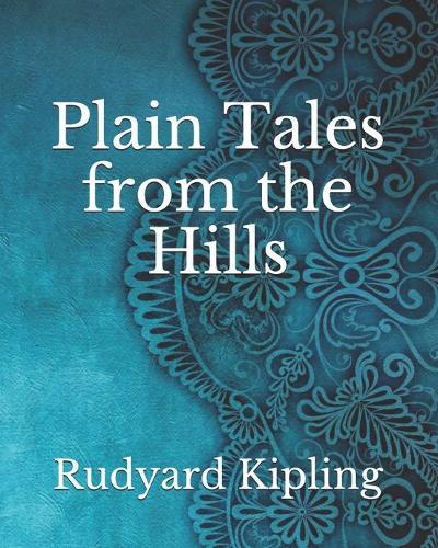 Plain Tales from the Hills