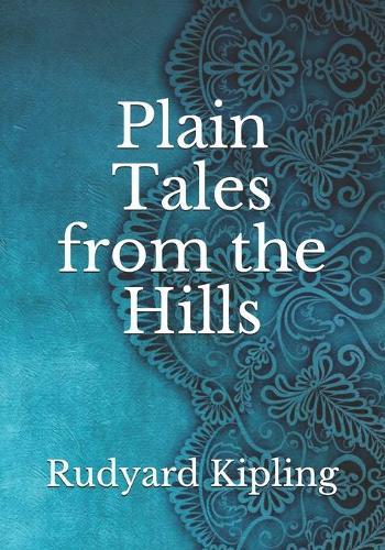 Plain Tales from the Hills