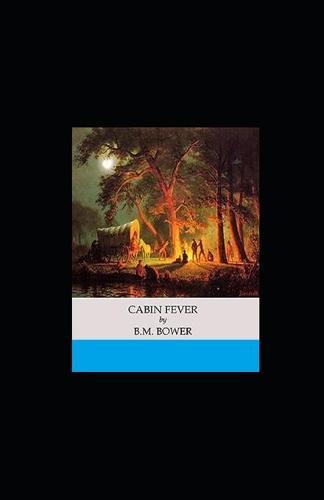 Cabin Fever illustrated