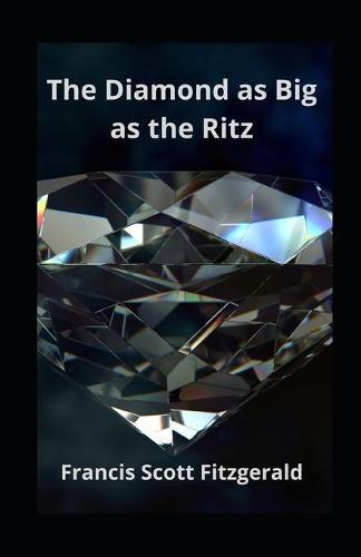 The Diamond as Big as the Ritz illustrated