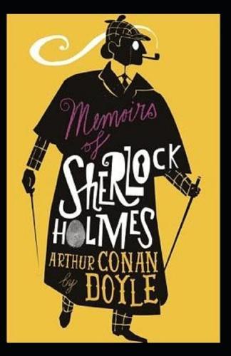 Memoirs of Sherlock Holmes Illustrated