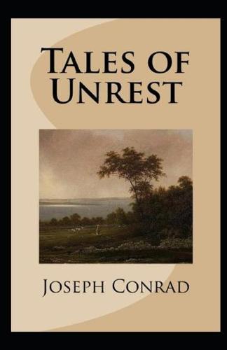 Tales of Unrest Annotated