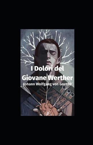 I dolori del giovane Werther illustrata