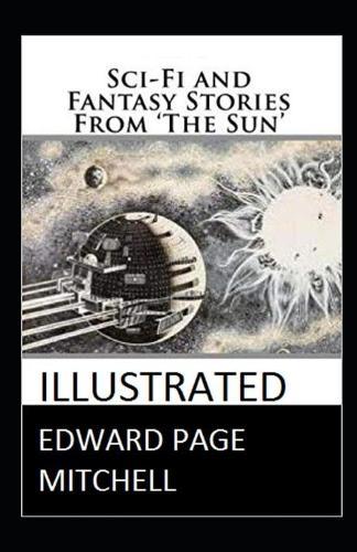 Sci-Fi and Fantasy Stories From 'The Sun' Illustrated