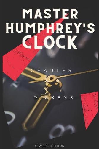 Master Humphrey's Clock: Annotated