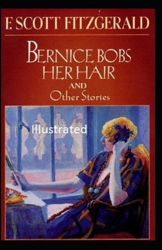 Bernice Bobs Her Hair Illustrated