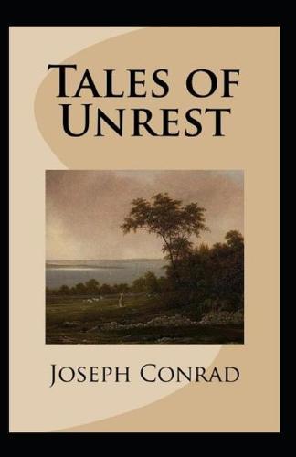 Tales of Unrest Annotated