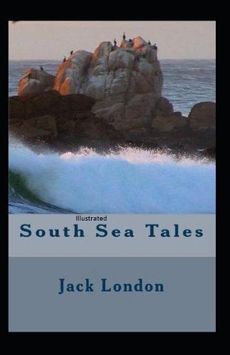 South Sea Tales Illustrated