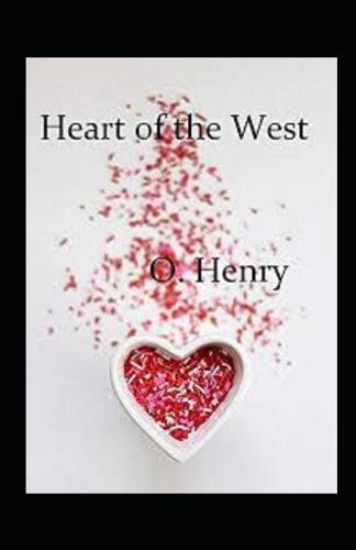 Heart of the West Annotated