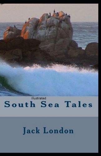 South Sea Tales Illustrated