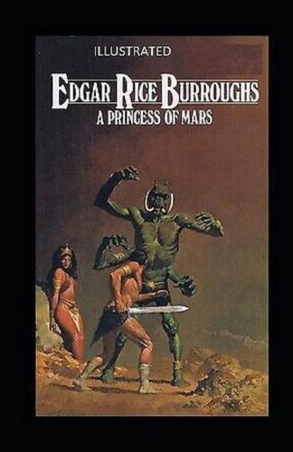 A Princess of Mars Illustrated