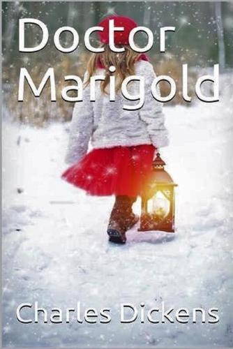Doctor Marigold (Annotated)