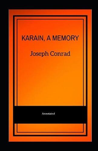 Karain, A Memory (Annotated)