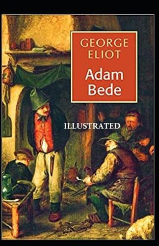 Adam Bede Illustrated