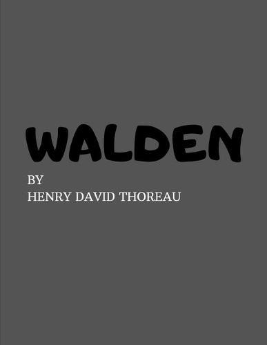 Walden by Henry David Thoreau