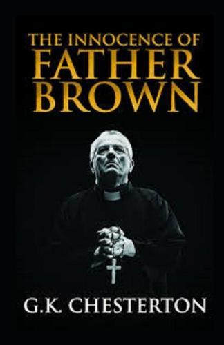 The Innocence of Father Brown Annotated