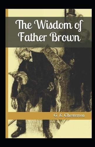 The Innocence of Father Brown Annotated