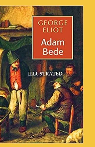Adam Bede Illustrated