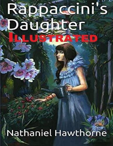 Rappaccini's Daughter Illustrated