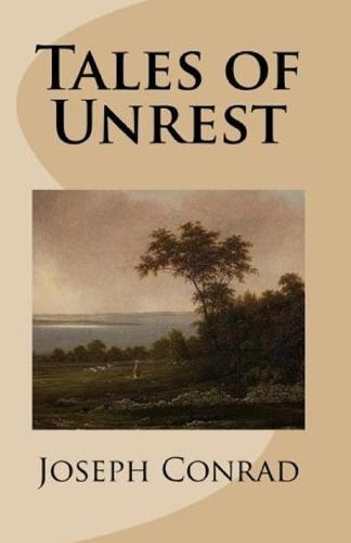 Tales of Unrest Annotated