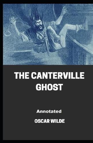 The Canterville Ghost Annotated