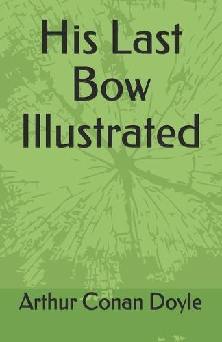 His Last Bow Illustrated