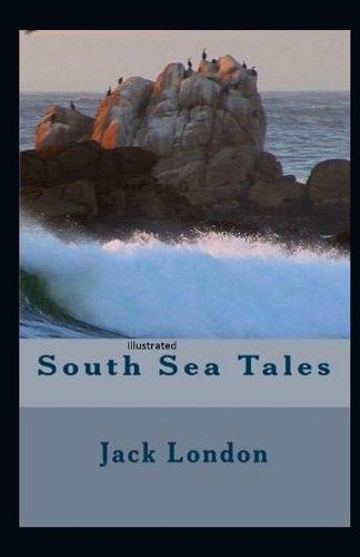 South Sea Tales Illustrated
