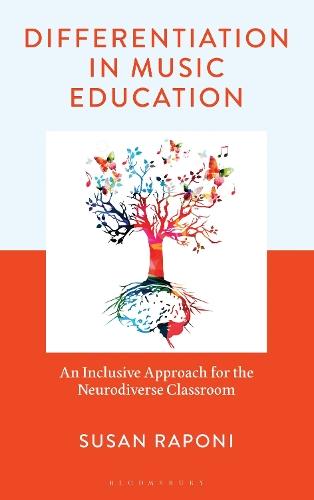 Differentiation in Music Education: An Inclusive Approach for the Neurodiverse Classroom