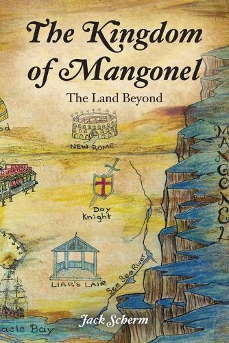 The Kingdom of Mangonel: The Land Beyond