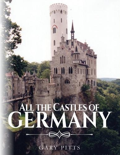 All the Castles of Germany