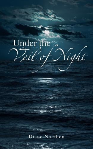 Under The Veil Of Night