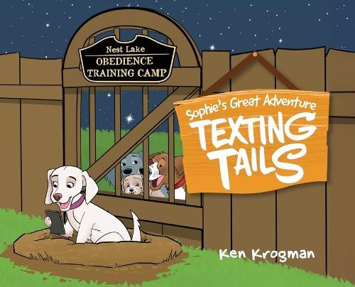 Texting Tails: Sophie's Great Adventure