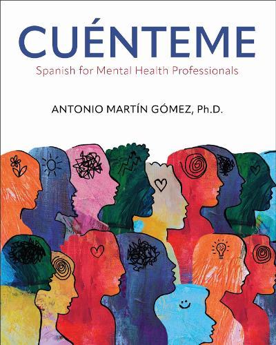 Cuénteme: Spanish for Mental Health Professionals