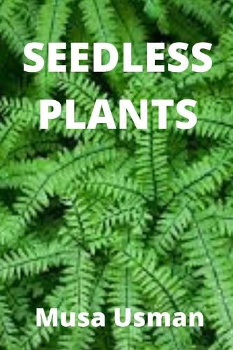 Seedless plants: Seedless plants (THALLOPHTES)