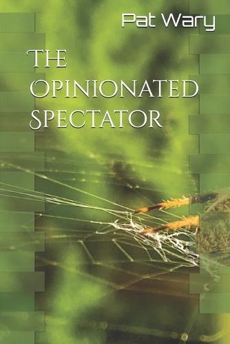 The Opinionated Spectator: Born to be Muslim