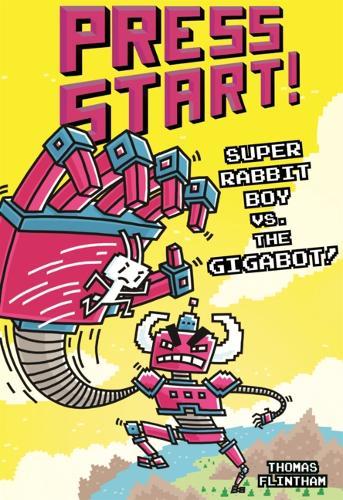 Super Rabbit Boy vs. the Gigabot!