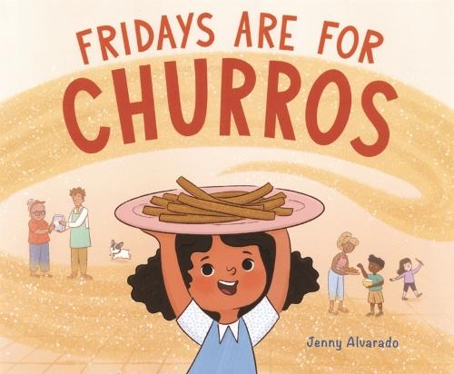 Fridays Are for Churros