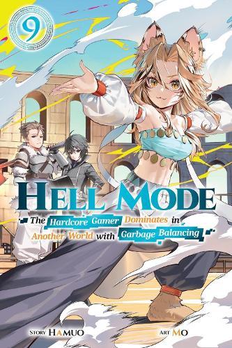 Hell Mode, Vol. 9: The Hardcore Game Dominates in Another World with Garbage Balancing (Clone)