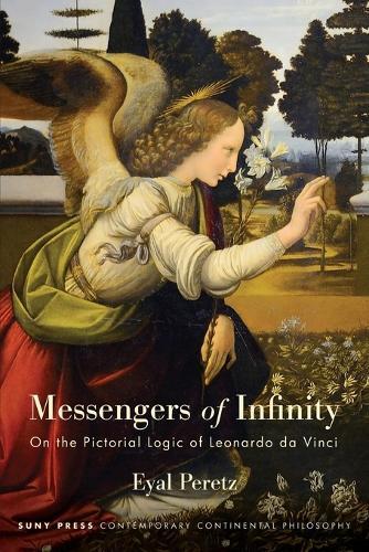 Messengers of Infinity: On the Pictorial Logic of Leonardo da Vinci
